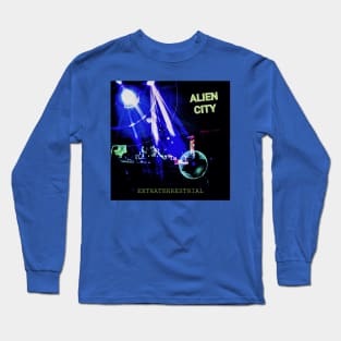 Extraterrestrial by ALIEN CITY Long Sleeve T-Shirt